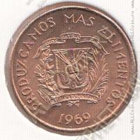25-117 Доминикана 1 сентаво 1969г. KM# 32 UNC бронза
