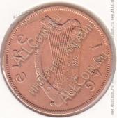 9-159 Ирландия 1 пенни 1946г. КМ # 11 бронза 9,45гр. 30,9мм - 9-159 Ирландия 1 пенни 1946г. КМ # 11 бронза 9,45гр. 30,9мм