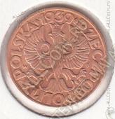 6-163 Польша 5 грошей 1939 г. Y# 10a Бронза 3,0 гр. 20,0 мм. - 6-163 Польша 5 грошей 1939 г. Y# 10a Бронза 3,0 гр. 20,0 мм.