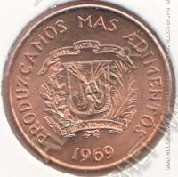 30-150 Доминиканская республика 1 сентаво 1969 г. KM# 32 UNC бронза 3,02 гр.